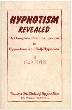 Hypnotism Revealed