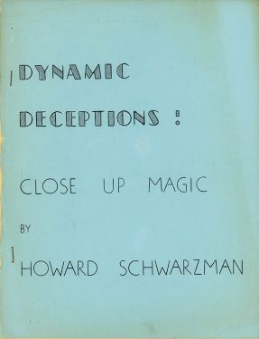 Dynamic Deceptions! Close Up Magic