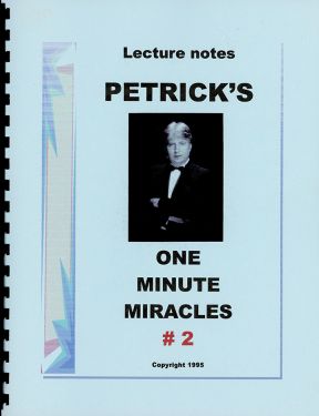 Petrick's One Minute Miracles #2
