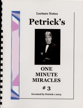 Petrick's One Minute Miracles #3
