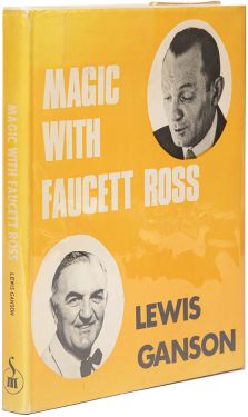 Magic with Faucett Ross (Inscribed and Signed)