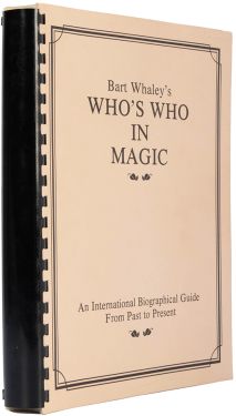 Bart Whaley's Who's Who in Magic