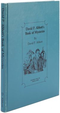 David P. Abbott's Book of Mysteries (Inscribed and Signed)