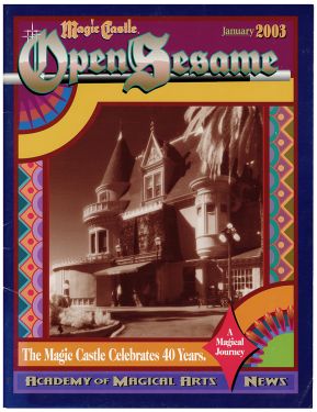 Magic Castle Open Sesame, January 2003